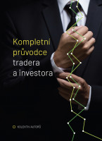 Kompletní průvodce tradera a investora